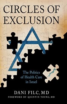 Circles of Exclusion: The Politics of Health Care in Israel