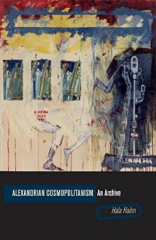 Alexandrian Cosmopolitanism: An Archive
