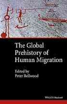 The global prehistory of human migration