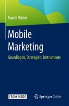  Mobile Marketing: Grundlagen, Strategien, Instrumente