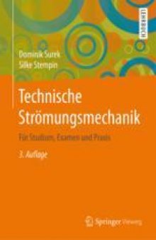  Technische Strömungsmechanik: Für Studium, Examen und Praxis