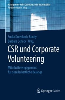  CSR und Corporate Volunteering: Mitarbeiterengagement für gesellschaftliche Belange