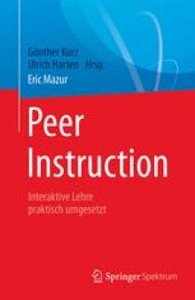  Peer Instruction: Interaktive Lehre praktisch umgesetzt