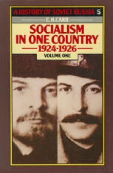 Socialism in One Country 1924–1926: Volume One