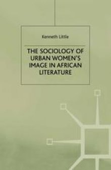 The Sociology of Urban Women’s Image in African Literature
