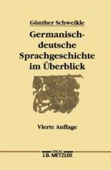 Germanischdeutsche Sprachgeschichte im Überblick
