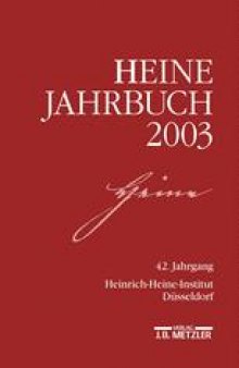 Heine-Jahrbuch 2003: 42. Jahrgang