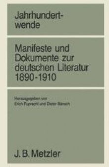 Manifeste und Dokumente zur deutschen Literatur 1890–1910