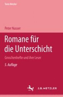 Romane für die Unterschicht: Groschenhefte und ihre Leser