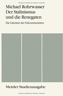 Der Stalinismus und die Renegaten: Die Literatur der Exkommunisten