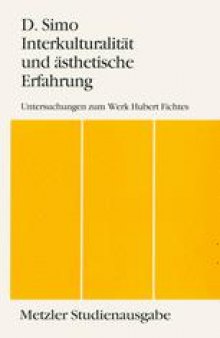 Interkulturalität und ästhetische Erfahrung: Untersuchungen zum Werk Hubert Fichtes