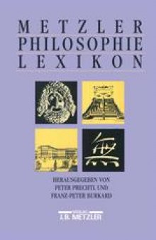 Metzler Philosophie Lexikon: Begriffe und Definitionen