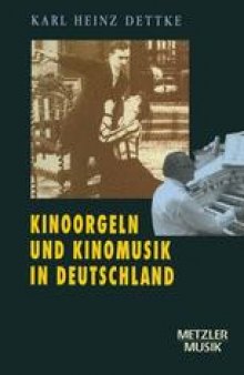 Kinoorgeln und Kinomusik in Deutschland