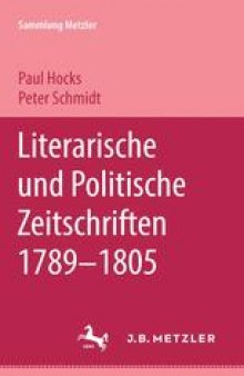 Literarische und politische Zeitschriften 1789–1805: Von der politischen Revolution zur Literaturrevolution