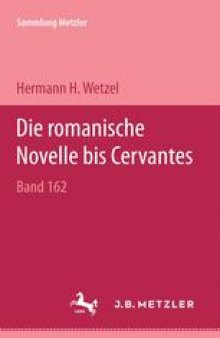 Die romanische Novelle bis Cervantes