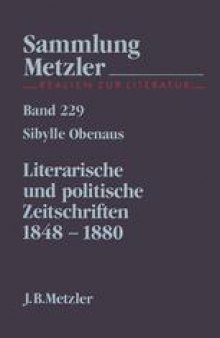 Literarische und politische Zeitschriften 1848–1880