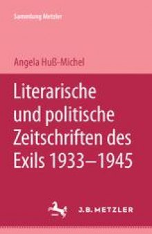 Literarische und politische Zeitschriften des Exils 1933–1945
