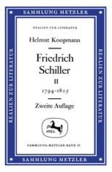 Friedrich Schiller: II: 1794–1805