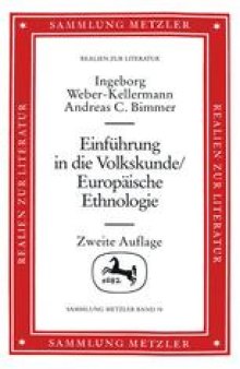 Einführung in die Volkskunde/Europäische Ethnologie: Eine Wissenschaftsgeschichte