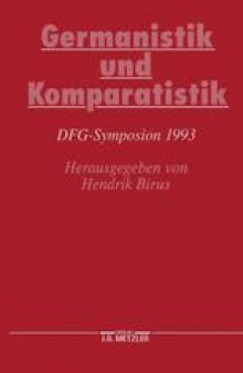 Germanistik und Komparatistik: DFG-Symposion 1993