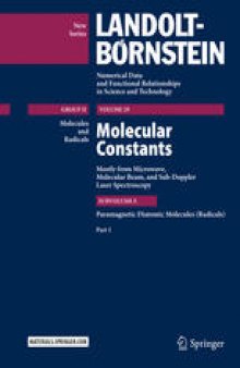  Molecular Constants Mostly from Microwave, Molecular Beam, and Sub-Doppler Laser Spectroscopy: Paramagnetic Diatomic Molecules (Radicals), Part 1