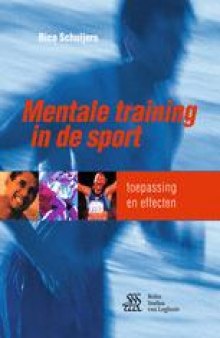 Mentale training in de sport: Toepassing en effecten