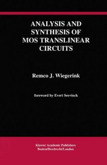 Analysis and Synthesis of MOS Translinear Circuits