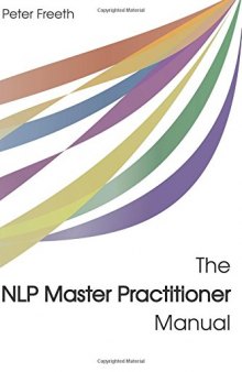 The NLP Master Practitioner Manual