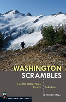 Washington Scrambles: Best Nontechnical Ascents