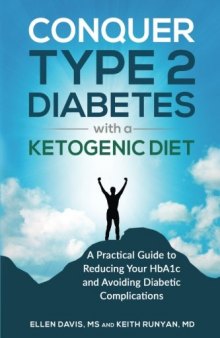 Conquer Type 2 Diabetes with a Ketogenic Diet
