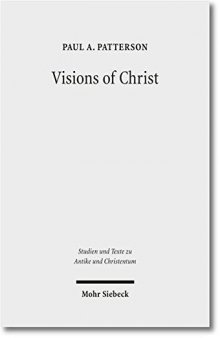 Visions of Christ: The Anthropomorphite Controversy of 399 CE