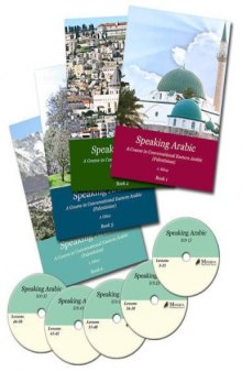 Speaking Arabic: A Course in Conversational Eastern Arabic