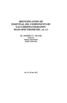 Identification of essential oil components by gas chromatography/mass spectrometry