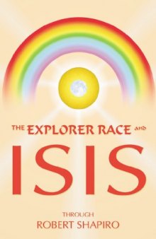 Explorer Race and Isis