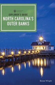 Explorer’s Guide North Carolina’s Outer Banks