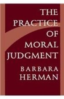 The Practice of Moral Judgment