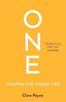 One: Valuing the Single Life