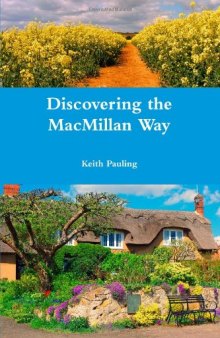 Discovering the MacMillan Way