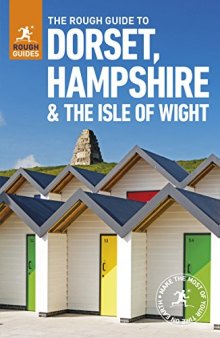 The Rough Guide to Dorset, Hampshire & the Isle of Wight