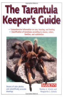Tarantula Keeper’s Guide, The