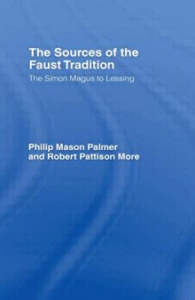 Sources of the Faust Tradition. The Simon Magus to Lessing