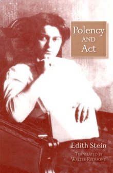 Potency and Act: Studies Towards a Philosophy of Being