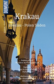 Krakau, Breslau, Polen Süden: Angekommen in der Zukunft