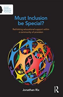 Must Inclusion be Special? Rethinking Educational Support Within a Community of Provision