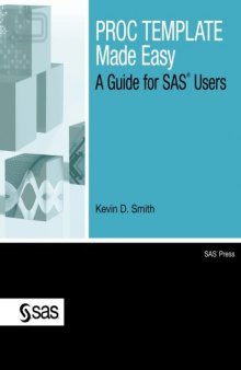PROC TEMPLATE Made Easy: A Guide for SAS Users