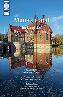 Münsterland. Im Land der Burgen und Schlösser