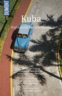 Kuba: Karibische Lebensfreude