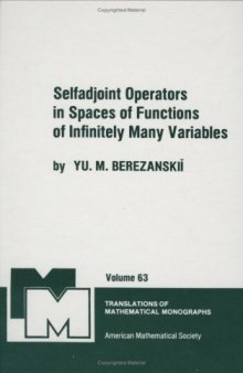 Selfadjoint Operators in Spaces of Functions of Infinitely Many Variables
