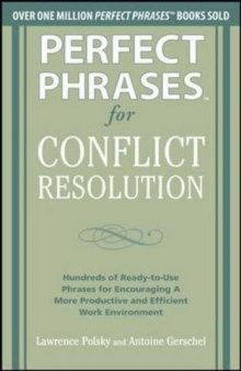 Perfect Phrases for Conflict Resolution