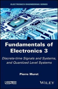 Fundamentals of Electronics 3: Discrete-time Signals and Systems, and Quantized Level Systems